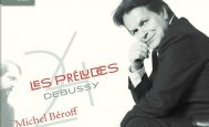 Claude Debussy / Les Préludes / Michel Béroff - LYRINX - Classique