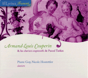 Armand-Louis Couperin & Les Claviers Expressifs de Pascal Taskin - LYRINX
